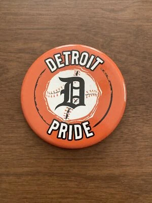 DETROIT TIGERS DETROIT PRIDE PIN BACK BUTTON 3 INCH DIAMETER - Image 1 of 2
