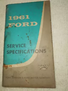 1961 FORD Service Specifications Cars & Trucks Manual Ford Motor Co. - Foto 1 di 12
