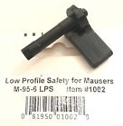 Timney Trigger 1002 Low profile Safety for the Mauser M-95-6 LPS m95 m96 #1002