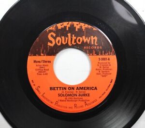 Soul 45 Solomon Burke - Bettin On America / Cowboy Hat On Soultown Records
