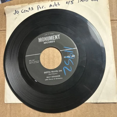 Billy Grammer Chasing A Dream/Gotta Travel On Monument Records 45 - Image 1 of 4