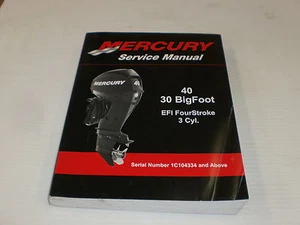 MANUAL DE SERVICIO MERCURY 40HP 30HP BIGFOOT EFI CUATRO TIEMPOS 3 CILINDROS 1C104334 y más - Imagen 1 de 2