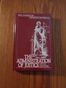 Die Justizverwaltung von Kenneth M. Wells und Paul B. Weston HC 1987 - Bild 1 von 1