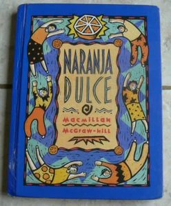 Macmillan/McGraw-Hill Reading SPANISCH gr. 2./2., Naranja Dulce, HB Leser 1993 - Bild 1 von 8