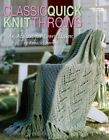 Classic Quick Knit Throws (Knitting)