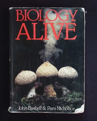 Biology Alive – John Bushell & Pam Nicholson – Collins Educational - Image 1 of 4