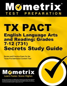 TX PACT English Language Arts and Reading: Grades 7-12 (731) Secrets Study Guide - Picture 1 of 1