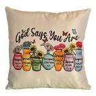 Custom Made 16 X 16 Accent Pillow Case ?God Says You Are?? Bible Verse~Gift