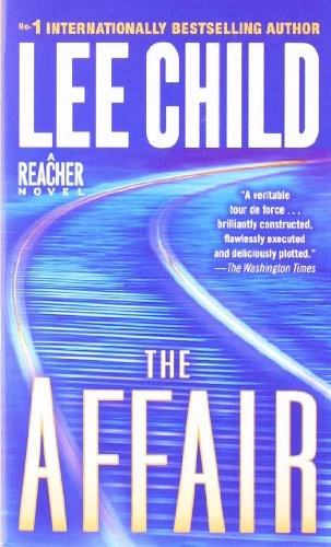 The Affair: A Jack Reacher Novel By Lee Child - Image 1 of 1