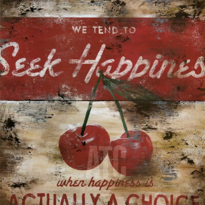24W"x24H" SEEK HAPPINESS by RODNEY WHITE - CHERRIES TEND ACTUALLY CHOICE CANVAS