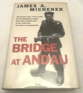James A. MIchener. DIE BRÜCKE VON ANDAU. Random House, 1957. 1. HC/DJ. Selten! - Bild 1 von 9