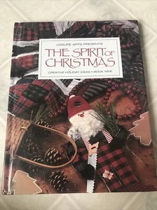 Leisure Arts The Spirit of Christmas Creative Holiday Ideas Book #9 1995   57B18 - Picture 1 of 3