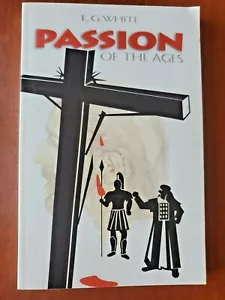Passion of the Ages by EG White - Paperback - Imagen 1 de 7