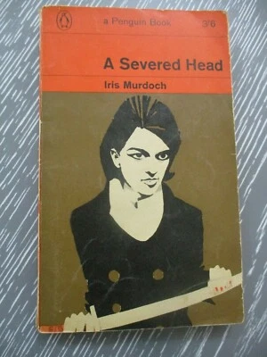 A severed head,Iris Murdoch, paperback, 205 pp,1st Penguin edit.,UK, 1963.cs5422 - Image 1 of 4