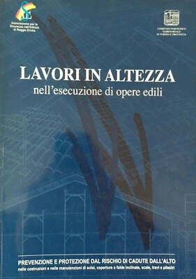 Lavori in altezza nell'esecuzione di opere edili, Edilscuola, s.d., anni 1990? - Immagine 1 di 4