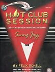 Hot Club Session. Basic Acoustic Swing Jazz Guitar Copyright 2004