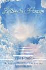 Letters to Heaven: The Story of a Grandfathers Love, Loss, and Rediscove - GOOD