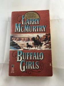 Larry McMurtry Buffalo Girls Western Paperback 1991 - Picture 1 of 3