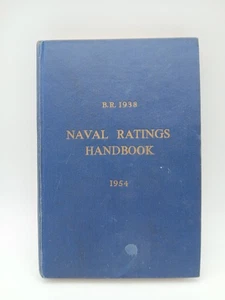 Naval Ratings Handbook B.R. 1938 Navy 1954 Edition Collectable Guide - Picture 1 of 7