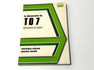 LIVRE LA DECOUVERTE DU TO7 INITIATION AU BASIC / PSI - Afbeelding 1 van 3