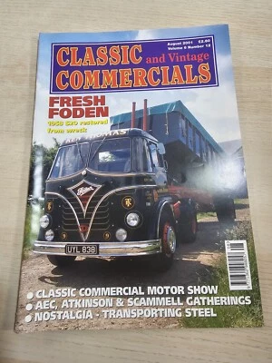 Classic and Vintage Commercials Magazine Vol 6 No 12 August 2001 Foden Scammell  - Image 1 of 4