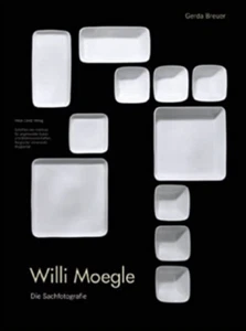 Willi Moegle. Die Sachfotografie NEU - Bild 1 von 4