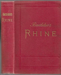 Baedeker's The Rhine from Rotterdam To Constance. 16th ed. Leipzig, 1906. - Picture 1 of 3