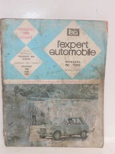 PEUGEOT 104 coupé ZL ZS - Revue technique L'Expert Automobile 130 - Imagen 1 de 2