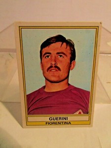 FOOTBALLERS 1973-74 - No. 104 - GUERINI - FLORENTINE - sandwiches - NEVER ATTACKED -