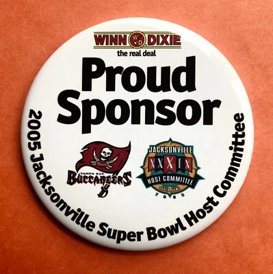 Winn Dixie Sponsor 2005 Jacksonville Super Bowl XXXIX Host Committee Pinback 4"