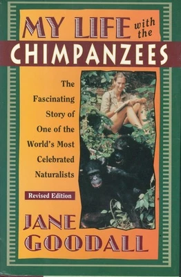 Jane Goodall. Signed & inscribed 1996 book: My Life with the Chimpanzees. COA - Image 1 of 4