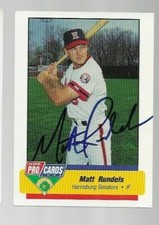 1994 Harrisburg Senators MATT RUNDELS Signed Card autograph RC EXPOS