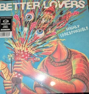 Better Lovers - Highly Irresponsible Vinyl LP Green Marble /500 - Foto 1 di 4