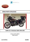 Moto Guzzi parts manual 1990, 1991, 1992 & 1993 California III Iniezione 1000