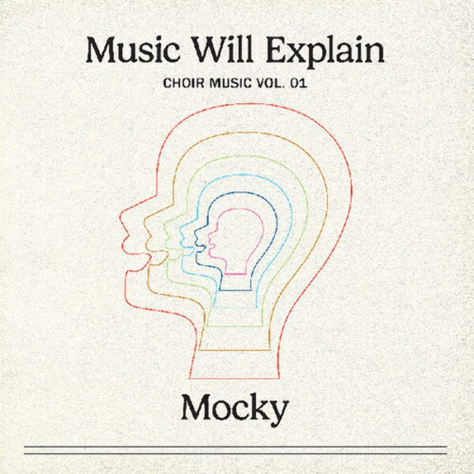 Mocky - Music Will Explain (Choir Music Vol. 1) NEW Vinyl - Image 1 of 1