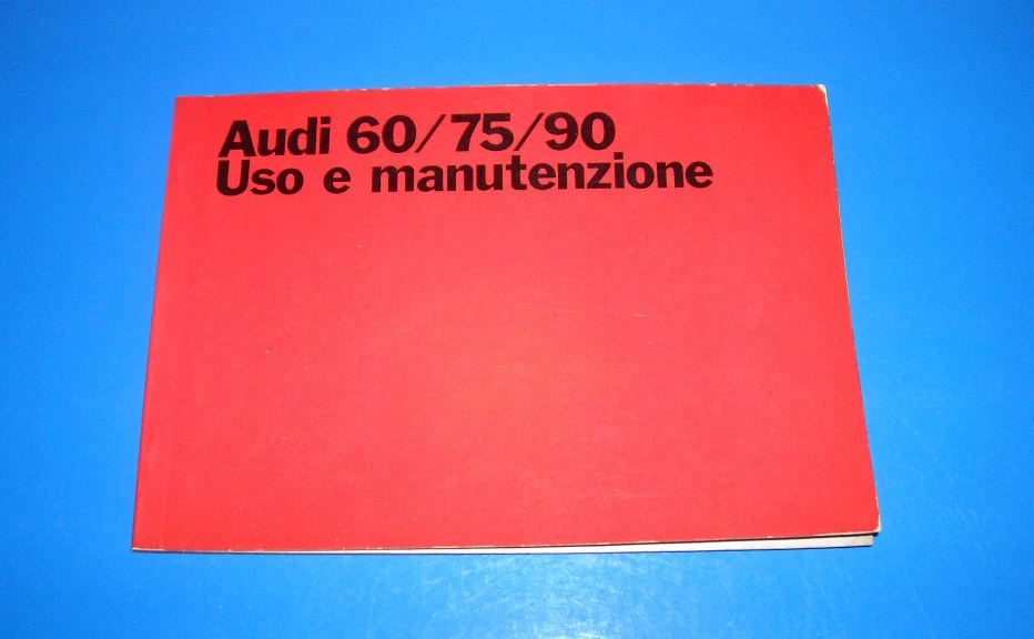Audi 60 / 75 / 90 Libretto Manuale Uso e Manutenzione 1970 Italiano - Immagine 1 di 1