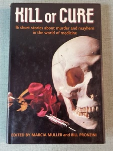 Kill or Cure 16 Short Stories about Murder and Mayhem by Marcia Muller HC - Imagen 1 de 10