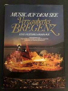 MUSIK AUF DEM SEE Verzaubertes Bregenz Manfred Brockelmann hardback 1985 - Picture 1 of 12