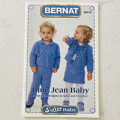 Bernat Pattern Book 530115 BLUE JEAN BABY Knit & Crochet Softee Baby (2003) - Image 1 of 4