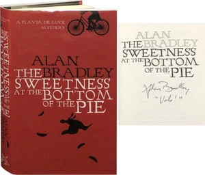 Alan Bradley / The Sweetness at the Bottom of the Pie Signed 1st Edition 2009 - Picture 1 of 1