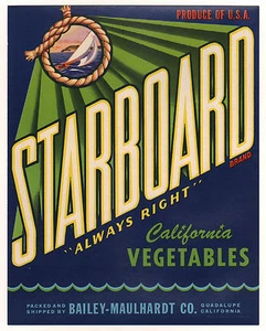 *Original* STARBOARD *Always Right* Sailors Knot BOAT Vegetable Label NOT A COPY - Picture 1 of 1