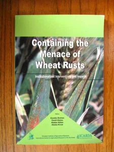 Containing The Menace of Wheat Rusts - Institutionalized Interventions ICARDA - Picture 1 of 1