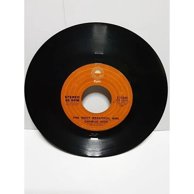 CHARLIE RICH The Most Beautiful Girl 45 Record 1973 - Image 1 of 2
