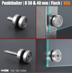 Glaspunkthalter Ø30-40 mm Edelstahl Glashalter WA: 10 mm PS: 6-22 mm Flach - Bild 1 von 13