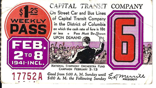 Capital Transit Weekly Pass - 1941 week # 06, National Symphony ...