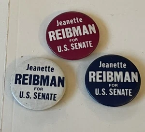 De colección Jeanette Reibman 1976 Senado de los Estados Unidos Ejecución PIN BOTÓN INSIGNIA Conjunto de 3 PA Demócratas - Imagen 1 de 3