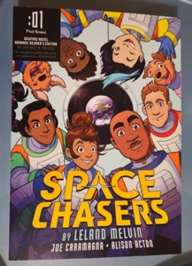 Space Chasers signiert von Leland Melvin & Joe Caramagna PB Graphic Novel ARC - Bild 1 von 4
