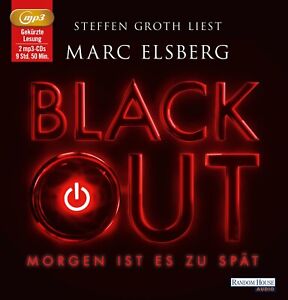 Blackout – Morgen ist es zu spät - Hörbuch von Marc Elsberg