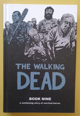 The Walking Dead Book Nine Graphic Novel Hardcover Book Story Of Survival Horror - image 1 of 4