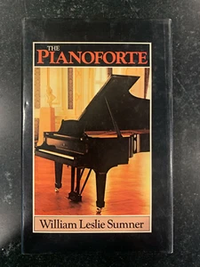 The Pianoforte by William Leslie Sumner - Hardcover - Imagen 1 de 1
